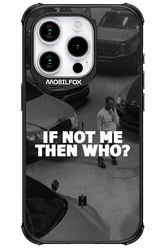IF NOT ME - Apple iPhone 15 Pro