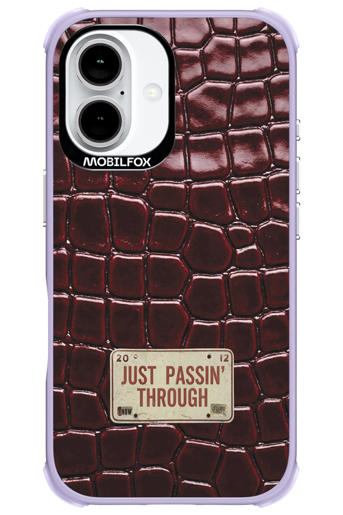 Just passin through 2.0 - Apple iPhone 16
