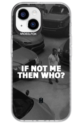 IF NOT ME - Apple iPhone 15
