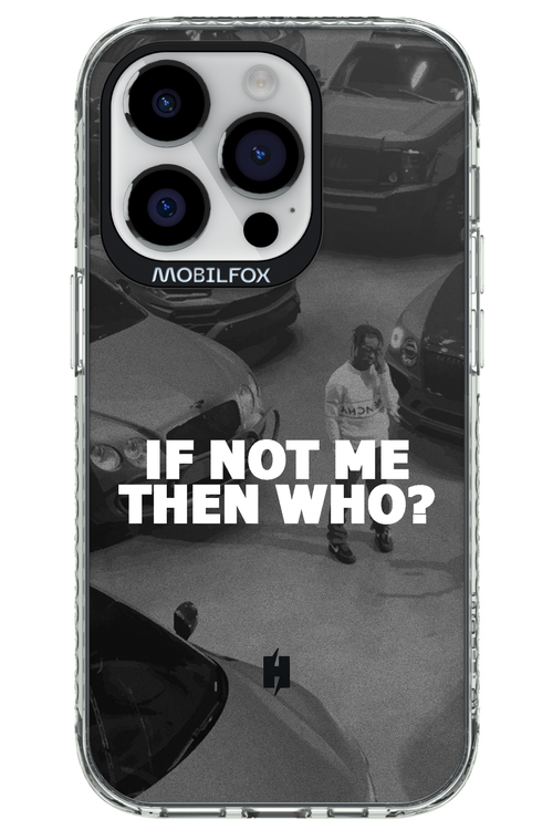 IF NOT ME 2.0 - Apple iPhone 14 Pro