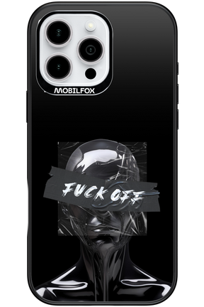 Fuck OFF - Apple iPhone 16 Pro Max