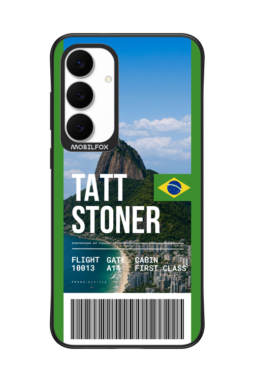 TATT STONER (fly ticket) 2.0 - Samsung S25 FE
