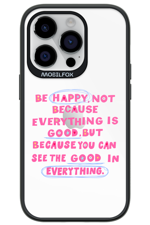 Be Happy - Apple iPhone 14 Pro