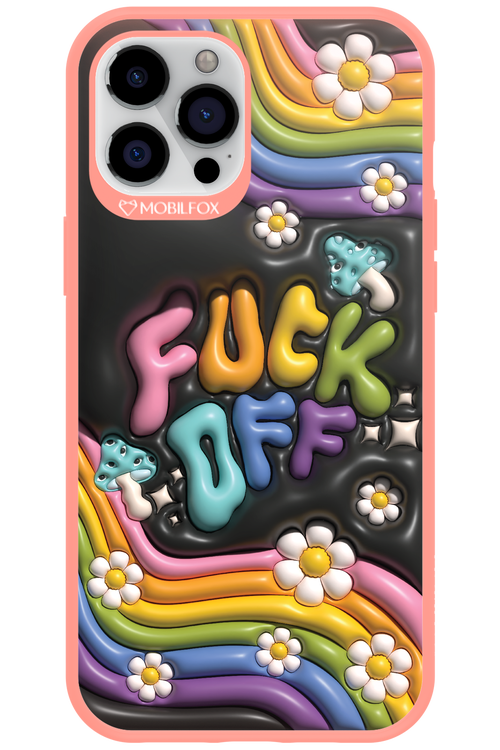 Fuck OFF - Apple iPhone 12 Pro Max