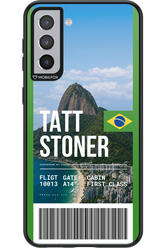 TATT STONER (fly ticket) 2.0 - Samsung Galaxy S21+