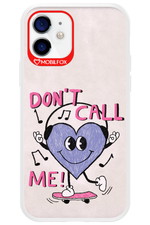 Don't Call Me! - Apple iPhone 12