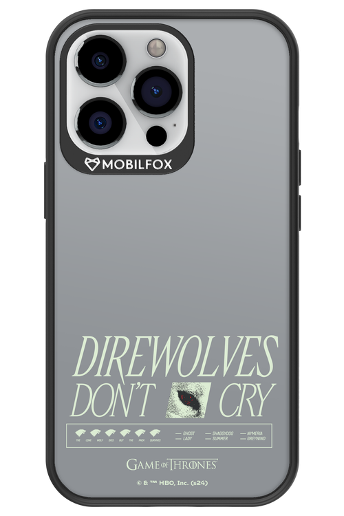 Direwolves Don’t Cry - Apple iPhone 13 Pro