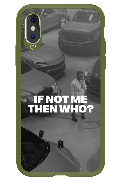 IF NOT ME Simple B&W - Apple iPhone XS