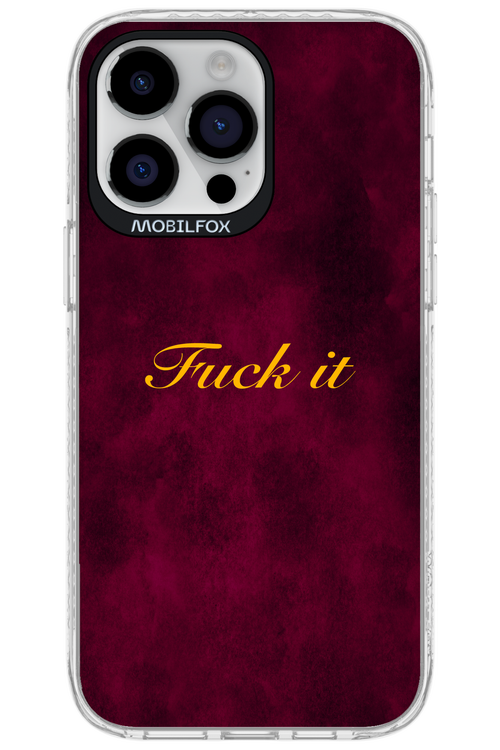 Fuck Itt - Apple iPhone 14 Pro Max