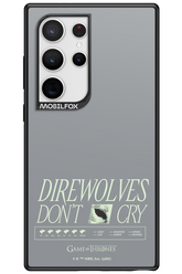 Direwolves Don’t Cry - Samsung Galaxy S24 Ultra