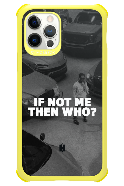 IF NOT ME 2.0 - Apple iPhone 12 Pro