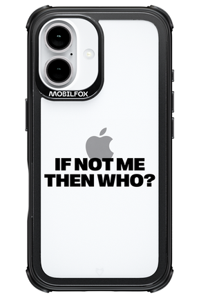 If not me Mirror - Apple iPhone 16