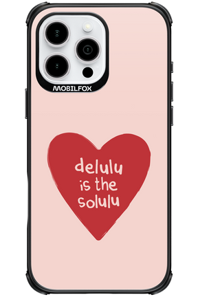 Delulu Love - Apple iPhone 16 Pro Max