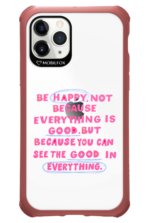 Be Happy 2.0 - Apple iPhone 11 Pro