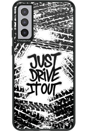 Drive It Out - Samsung Galaxy S21+