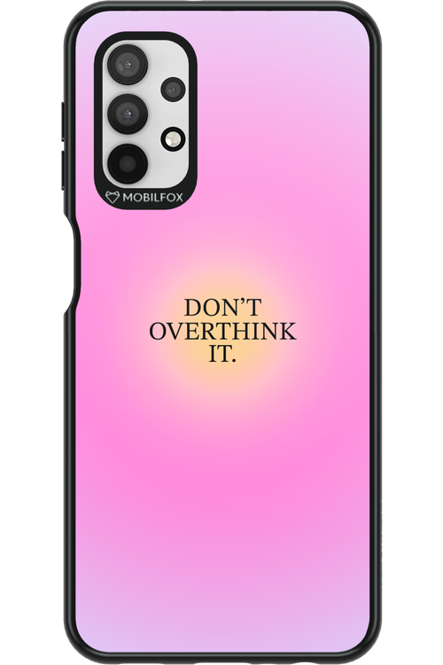 Don't Overthink It - Samsung Galaxy A32 5G