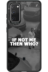 IF NOT ME - Samsung Galaxy S20 FE