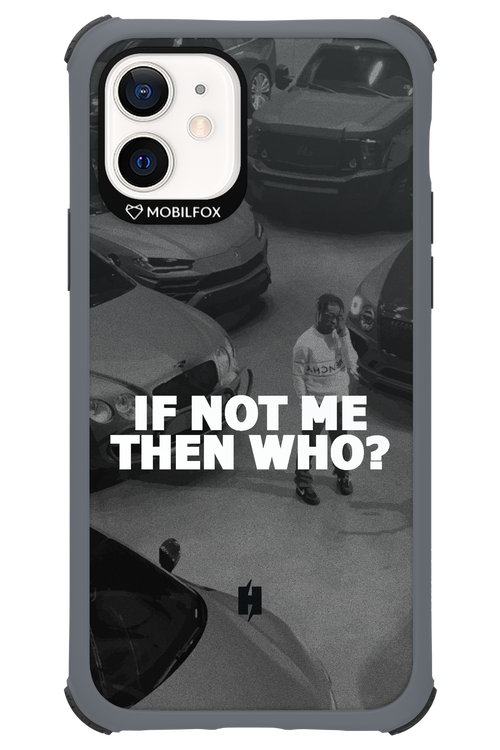 IF NOT ME - Apple iPhone 12