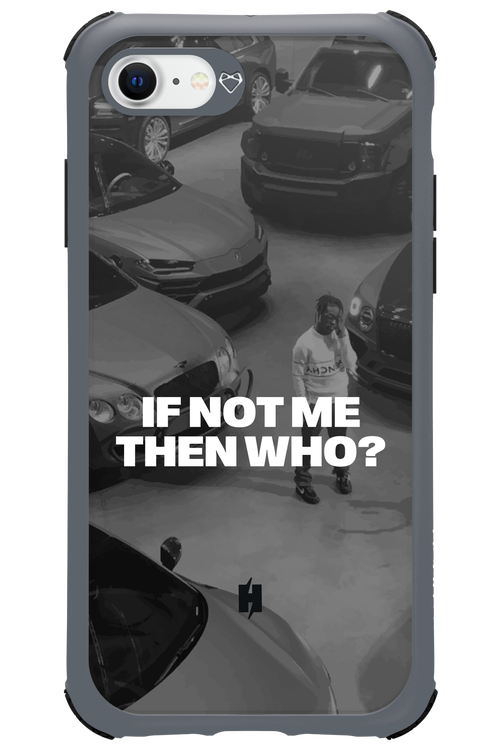 IF NOT ME Simple B&W - Apple iPhone SE 2020