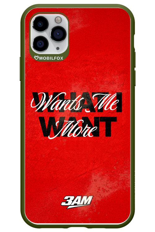 WHAT I WANT 2.0 - Apple iPhone 11 Pro Max