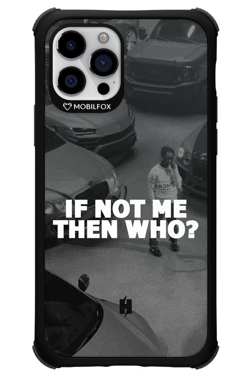IF NOT ME 2.0 - Apple iPhone 12 Pro