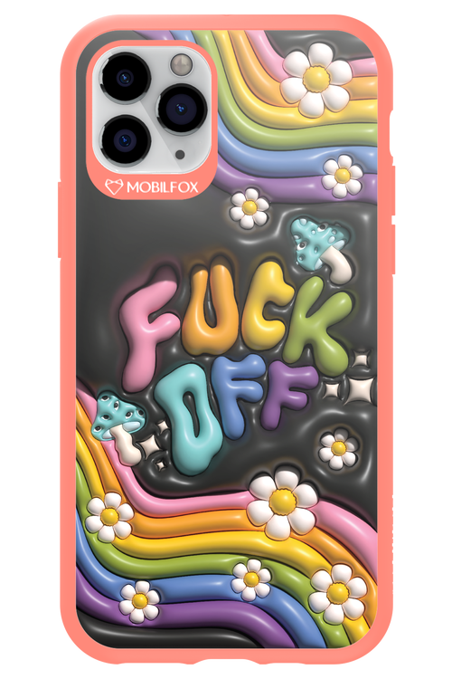 Fuck OFF - Apple iPhone 11 Pro