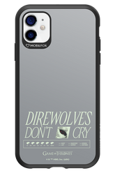 Direwolves Don’t Cry - Apple iPhone 11