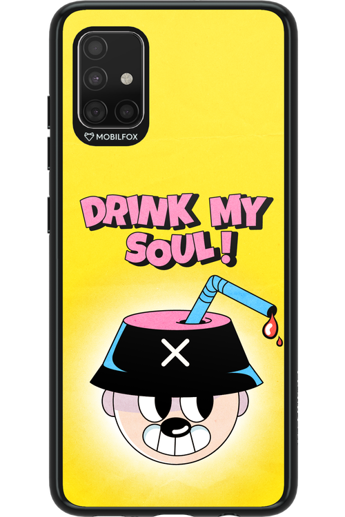 drink my soul 2.0 - Samsung Galaxy A51