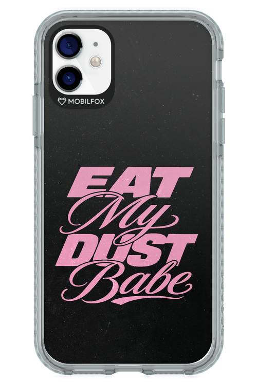 Eat My Dust 2.0 - Apple iPhone 11