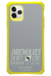 Direwolves Don’t Cry - Apple iPhone 11 Pro Max