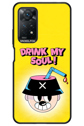 drink my soul 2.0 - Xiaomi Redmi Note 11Pro 4G/5G