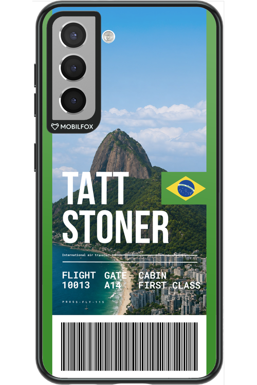 TATT STONER (fly ticket) 2.0 - Samsung Galaxy S21
