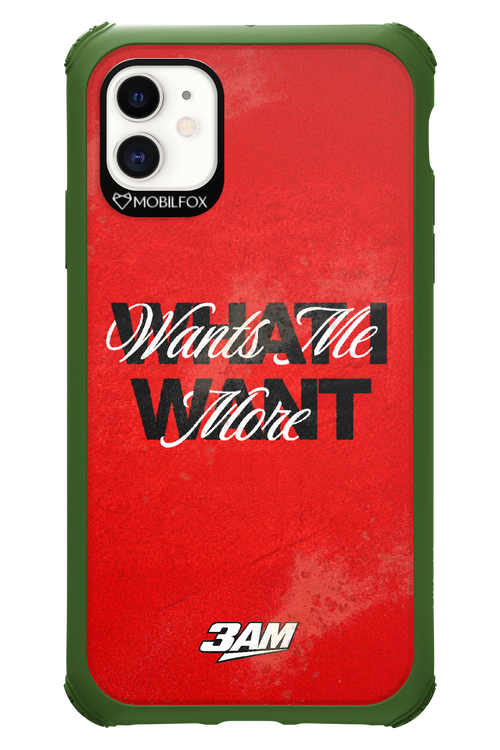 WHAT I WANT 2.0 - Apple iPhone 11