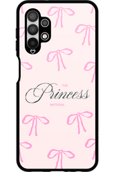 Princess Material - Samsung Galaxy A13 4G