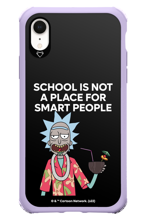 School is not for smart people - Apple iPhone XR