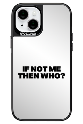 If not me Mirror - Apple iPhone 14