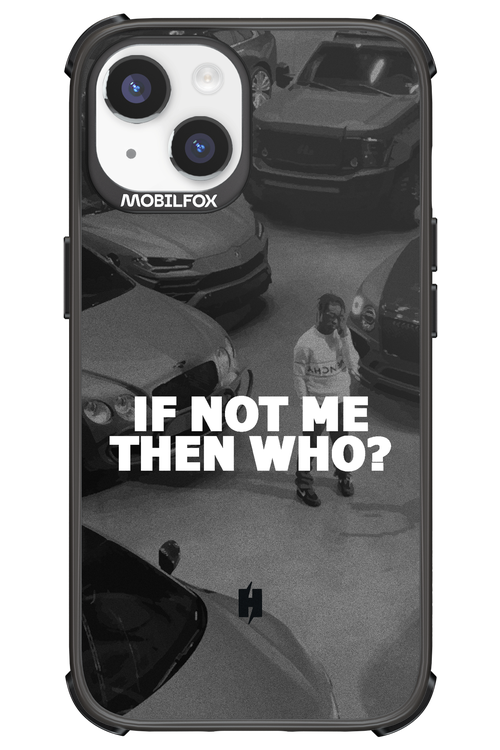 IF NOT ME - Apple iPhone 14