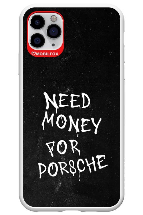 Need Money II - Apple iPhone 11 Pro Max