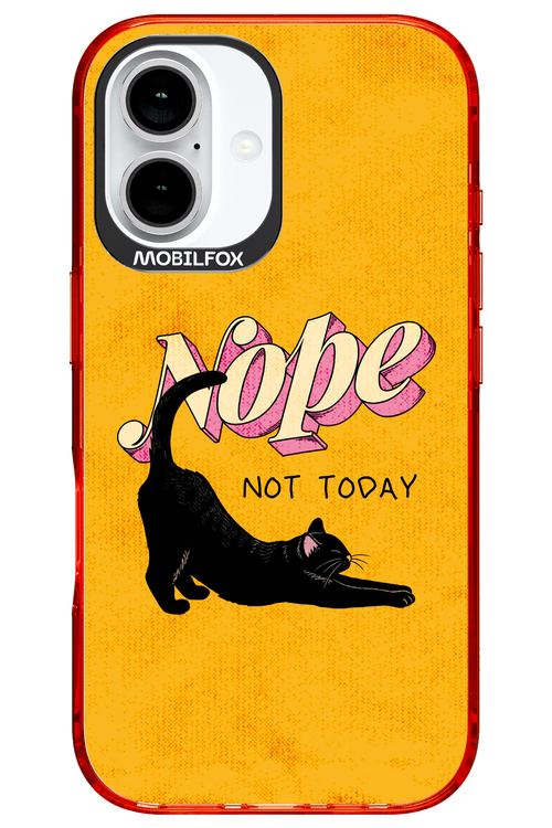 Nope, Not Today 2.0 - Apple iPhone 16