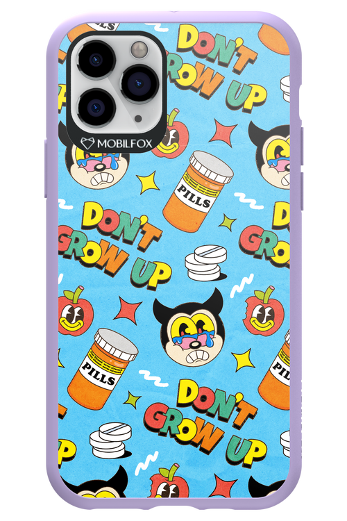 don_t grow up 2.0 - Apple iPhone 11 Pro