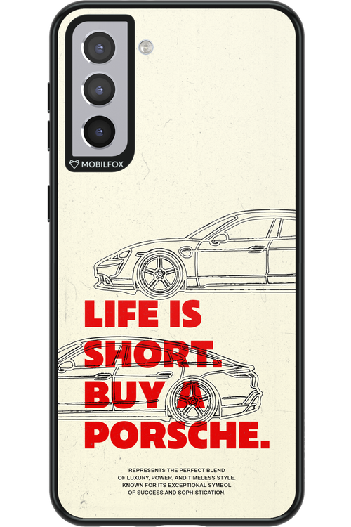 Life is short - Samsung Galaxy S21+