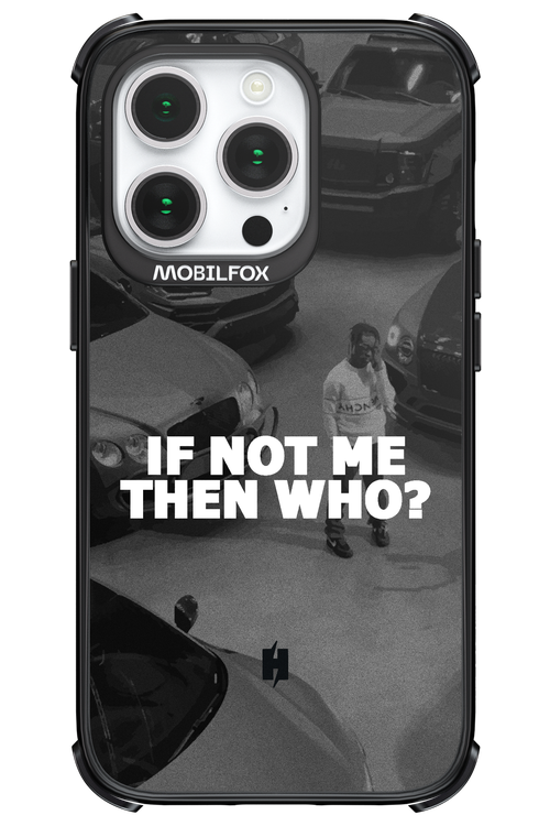 IF NOT ME 2.0 - Apple iPhone 14 Pro