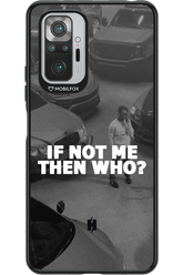 IF NOT ME 2.0 - Xiaomi Redmi Note 10 Pro