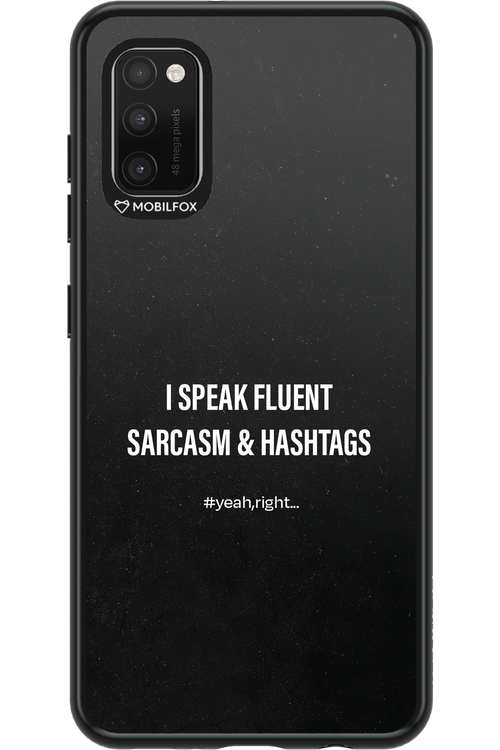 Sarcasm 2.0 - Samsung Galaxy A41