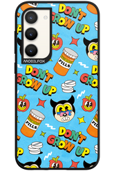 don_t grow up 2.0 - Samsung Galaxy S23 Plus