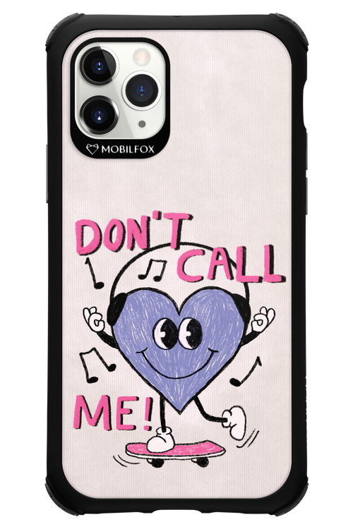 Don't Call Me! - Apple iPhone 11 Pro