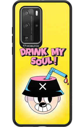 drink my soul 2.0 - Huawei P40 Pro