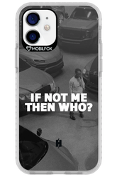 IF NOT ME - Apple iPhone 12