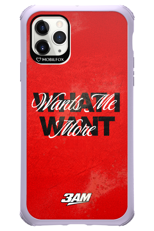 WHAT I WANT 2.0 - Apple iPhone 11 Pro Max