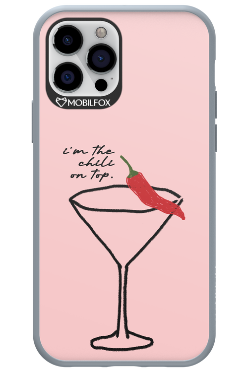 I'M THE CHILI ON TOP 2.0 - Apple iPhone 12 Pro